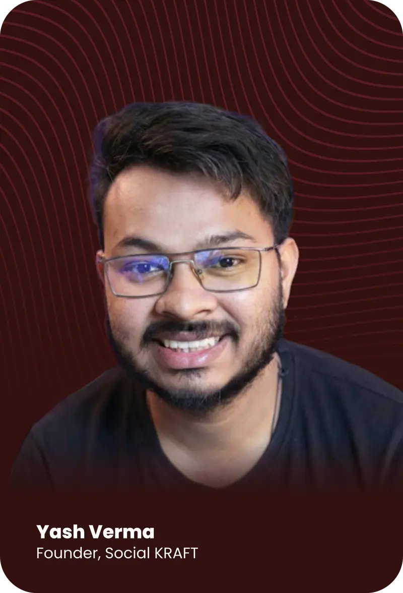 Yash Verma from Cohort Programme